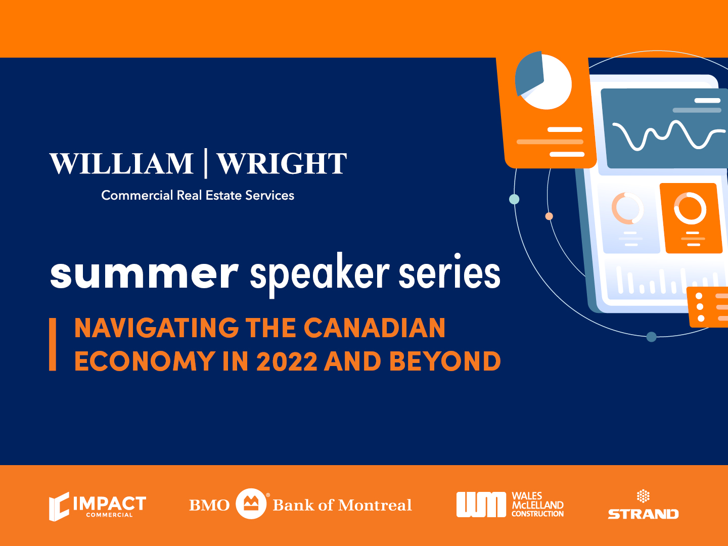 Summer Speaker Series: Navigating the Canadian Economy in 2022 and Beyond | William Wright Commercial Real Estate Services