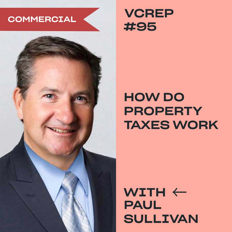 How Do Property Taxes Work? with Paul Sullivan on the Vancouver Commercial Real Estate Podcast